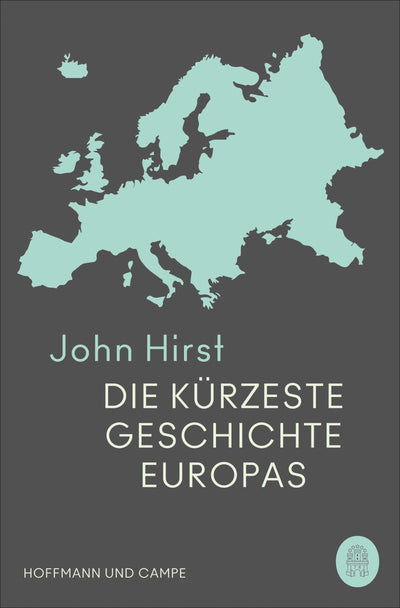 Cover Die kürzeste Geschichte Europas