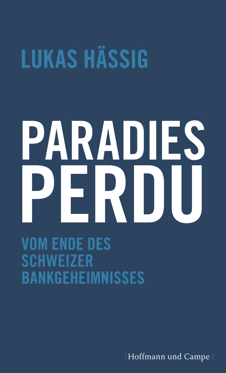 Coverbild Hässig, Paradies perdu