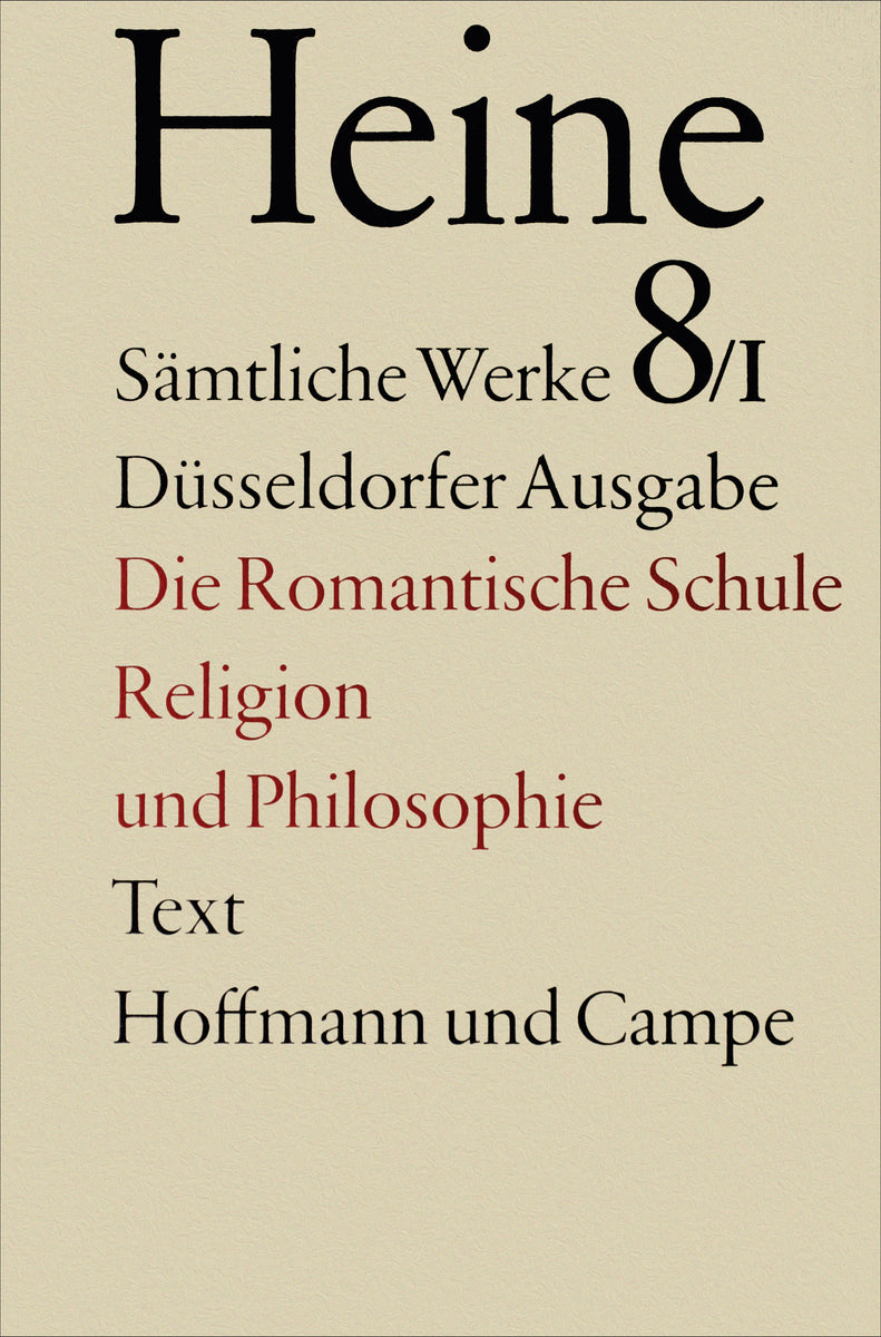 Die Romantische Schule. Religion und Philosophie