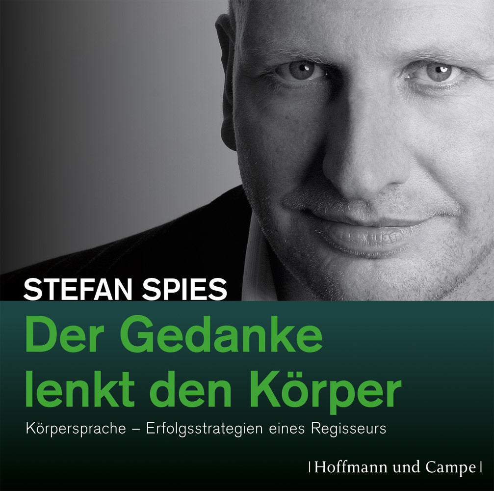 Coverbild Der Gedanke lenkt den Körper