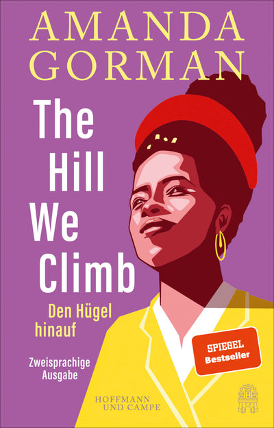 Cover The Hill We Climb – Den Hügel hinauf: Zweisprachige Ausgabe