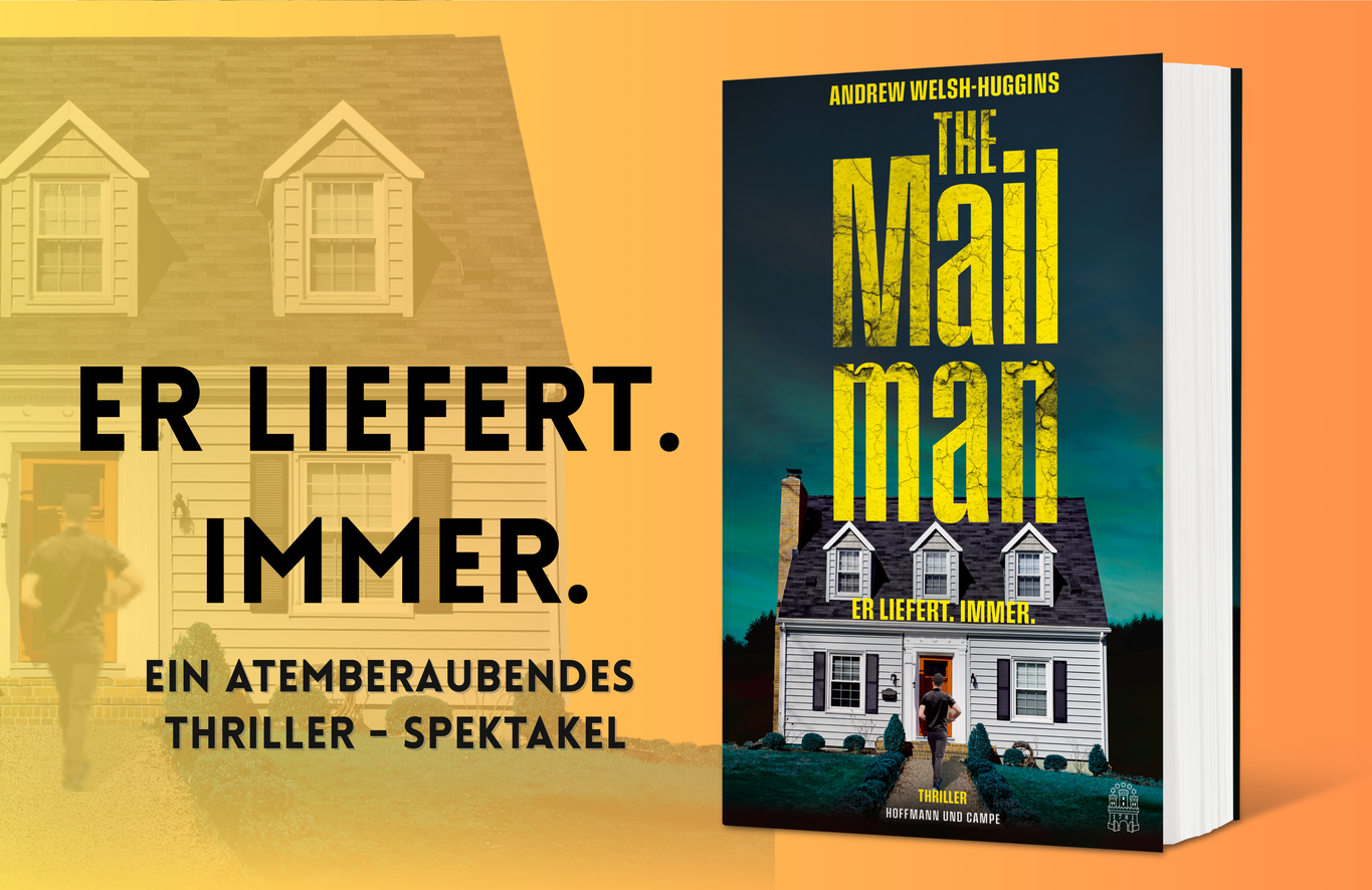 The Mailman von Andrew Welsh-Huggins – atemberaubender Thriller voller Spannung bei Hoffmann und Campe