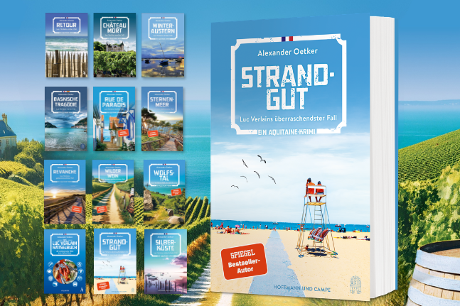 Krimireihe Luc Verlain von Bestsellerautor Alexander Oetker – spannende Ermittlungen in der Aquitaine.