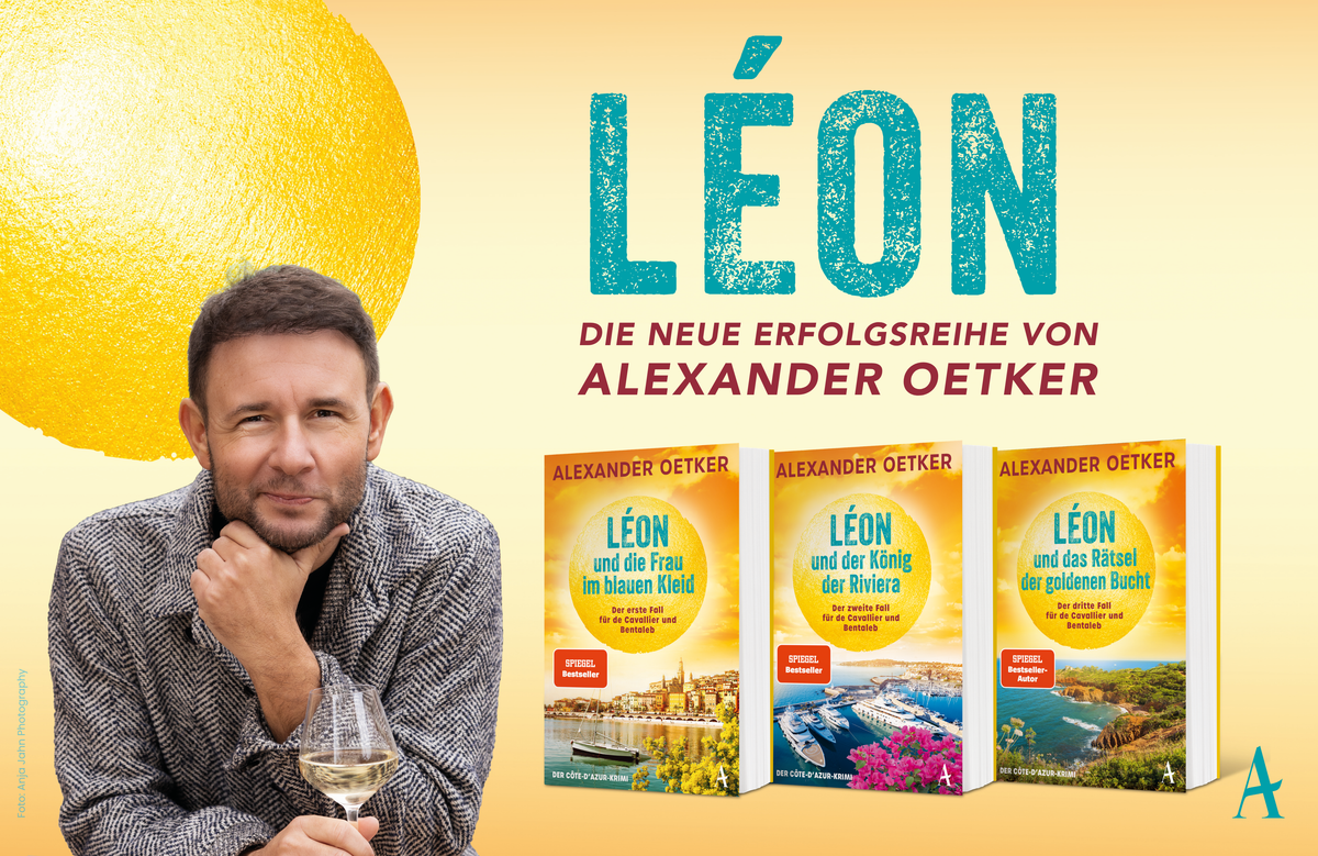 Webshop-Banner zur Côte-d’Azur-Krimireihe »Léon« von Bestsellerautor Alexander Oetker im Atlantik Verlag. Neben einem Autorenporträt sind die drei Romane »Léon und die Frau im blauen Kleid«, »Léon und der König der Riviera« und »Léon und das Rätsel der goldenen Bucht« vor sonnengelbem Hintergrund abgebildet.