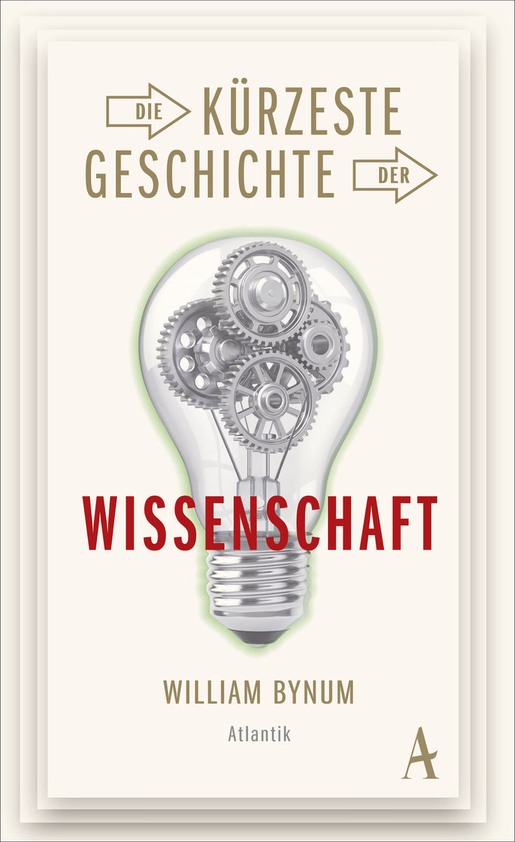 Coverbild Die kürzeste Geschichte der Wissenschaft