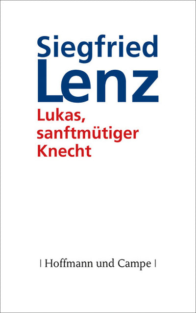 Cover Lukas, sanftmütiger Knecht