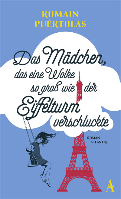 Cover Das Mädchen, das eine Wolke so groß wie der Eiffelturm verschluckte