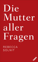 Buchcover Die Mutter aller Fragen - Buch