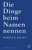 Buchcover Die Dinge beim Namen nennen - Buch