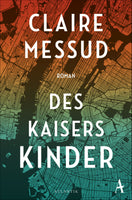 Buchcover Des Kaisers Kinder - Taschenbuch