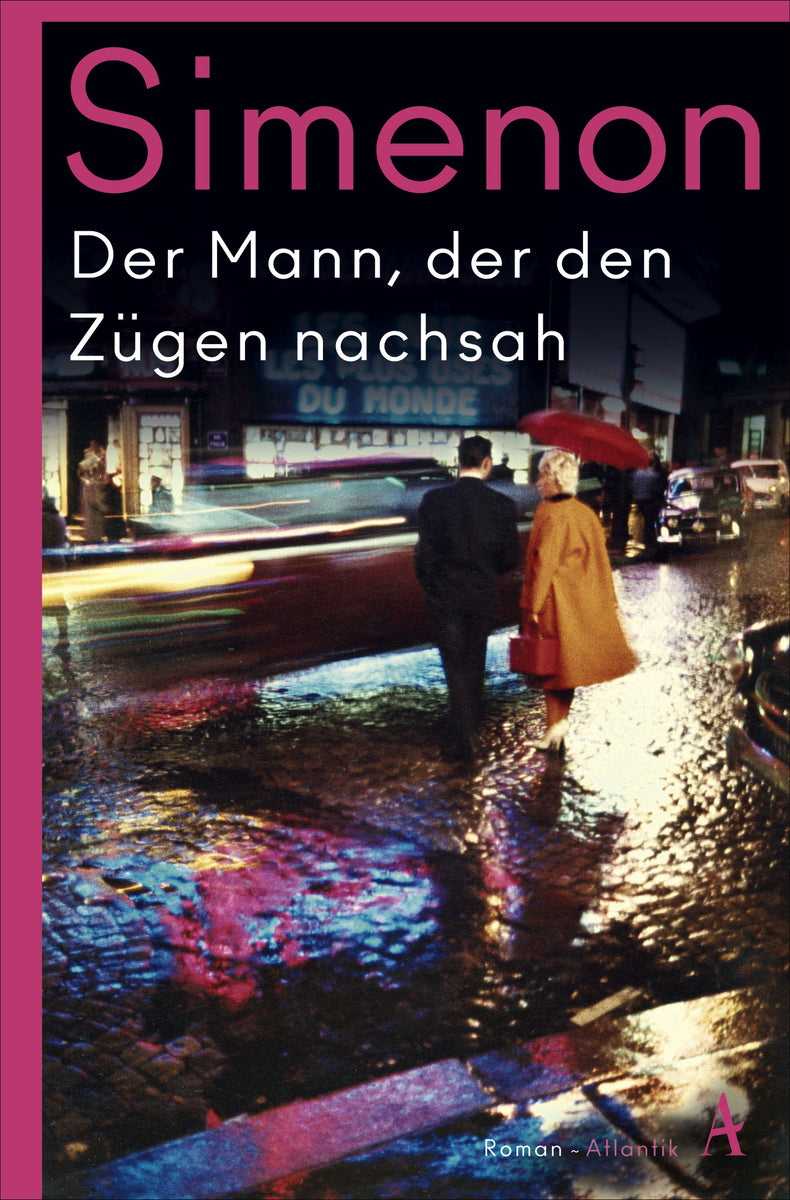 Coverbild Der Mann, der den Zügen nachsah
