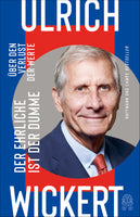 Buchcover Der Ehrliche ist der Dumme - Buch