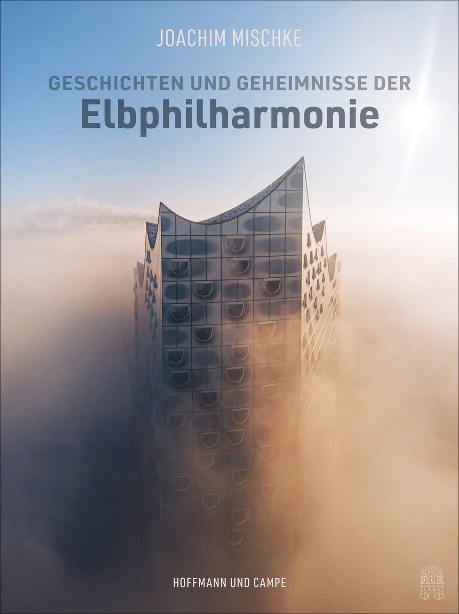Coverbild Geschichten und Geheimnisse der Elbphilharmonie