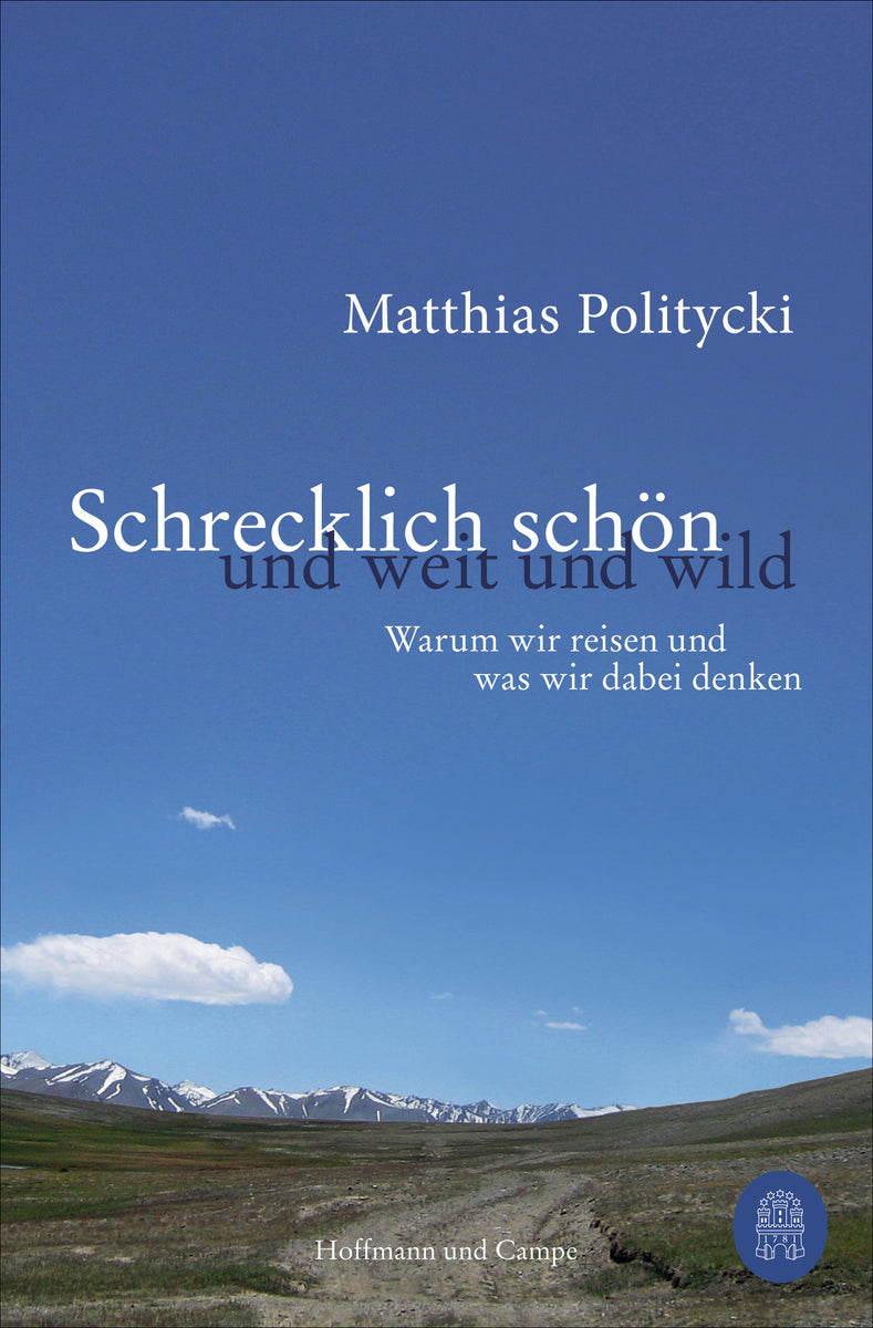 Coverbild Schrecklich schön und weit und wild