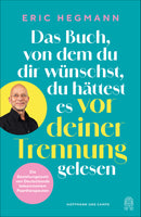 Buchcover Das Buch, von dem du dir wünschst, du hättest es vor deiner Trennung gelesen - Buch