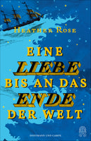 Buchcover Eine Liebe bis an das Ende der Welt - Buch