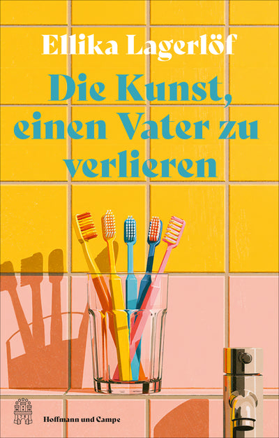 Cover Die Kunst, einen Vater zu verlieren