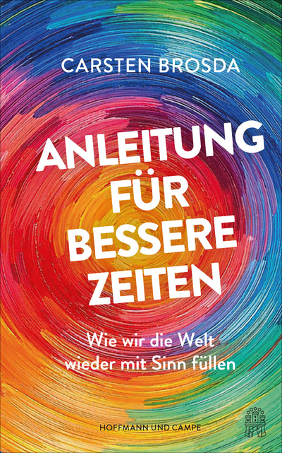 Cover Anleitung für bessere Zeiten