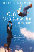 Buchcover Café Größenwahn - Buch