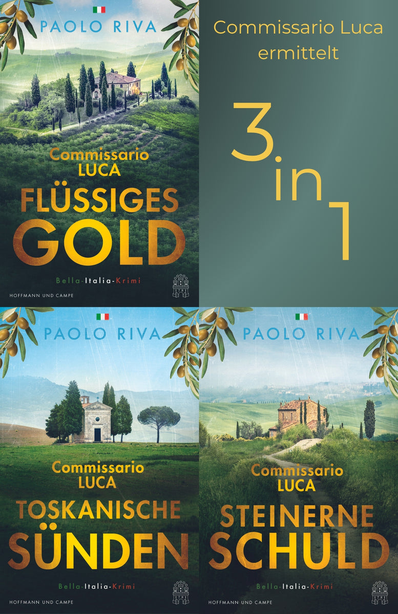 Coverbild Commissario Luca ermittelt in: Flüssiges Gold - Toskanische Sünden - Steinerne Schuld
