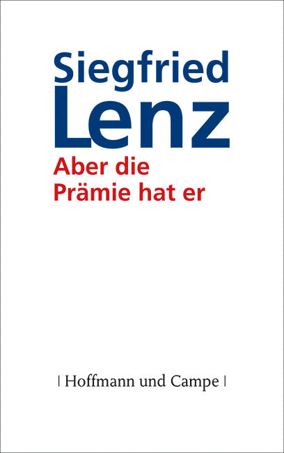 Coverbild Aber die Prämie hat er