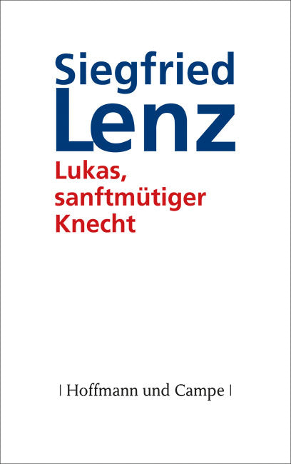 Coverbild Lukas, sanftmütiger Knecht