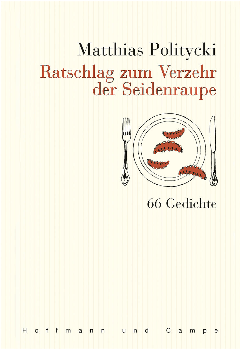 Coverbild Ratschlag zum Verzehr der Seidenraupe