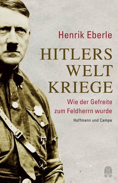Buchcover: Hitlers Weltkriege