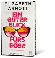 Buchcover Ein guter Blick fürs Böse | - Buch