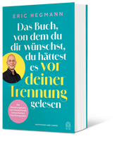 Buchcover Das Buch, von dem du dir wünschst, du hättest es vor deiner Trennung gelesen - Buch