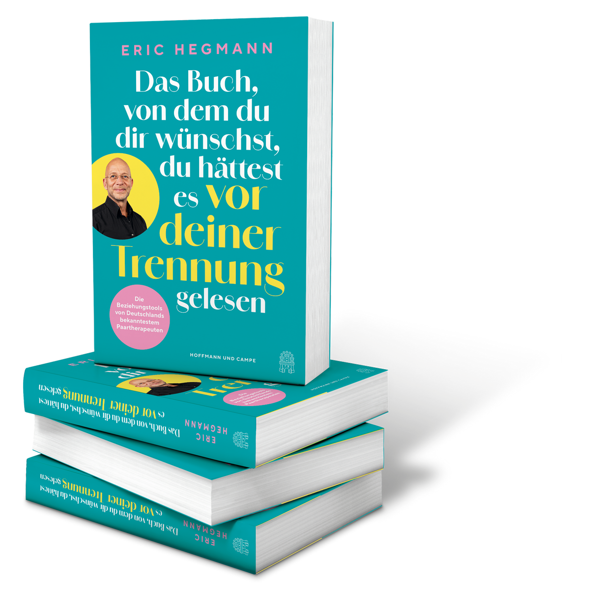 Coverbild Das Buch, von dem du dir wünschst, du hättest es vor deiner Trennung gelesen