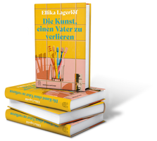 Buchcover Die Kunst, einen Vater zu verlieren - Buch