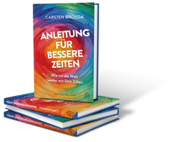 Buchcover Anleitung für bessere Zeiten - Buch