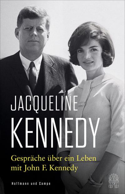 Cover Gespräche über ein Leben mit John F. Kennedy
