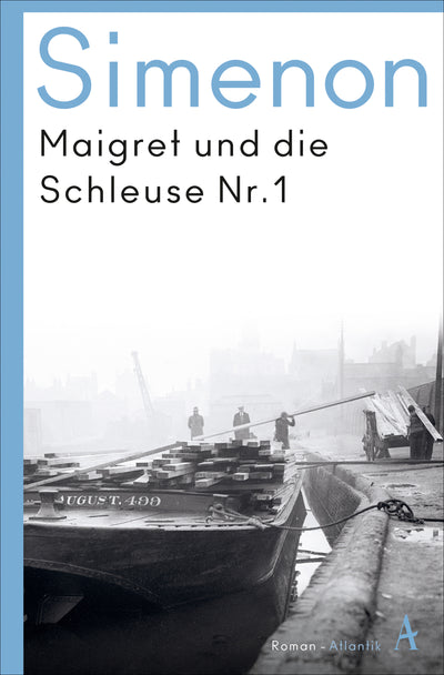 Cover Maigret und die Schleuse Nr. 1