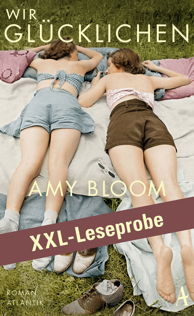 XXL-LESEPROBE: Bloom - Wir Glücklichen
